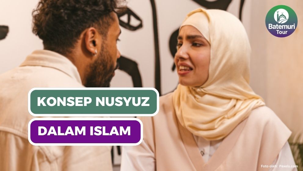 Konsep Nusyuz dalam Perkawinan Islam